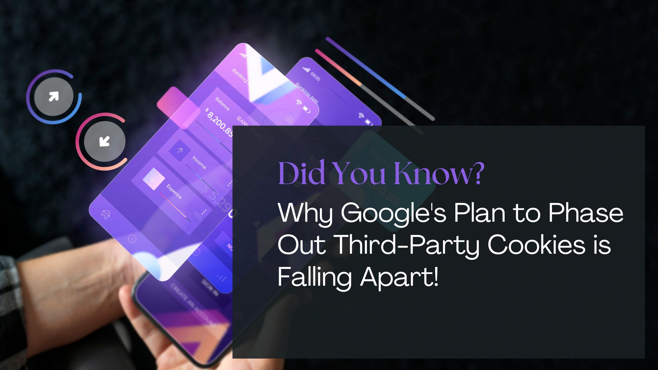 Did You Know? Why Google’s Plan to Phase Out Third-Party Cookies is Falling Apart!